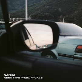 Need time (feat. Frckls) Nanka