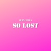 So Lost - Single