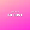So Lost