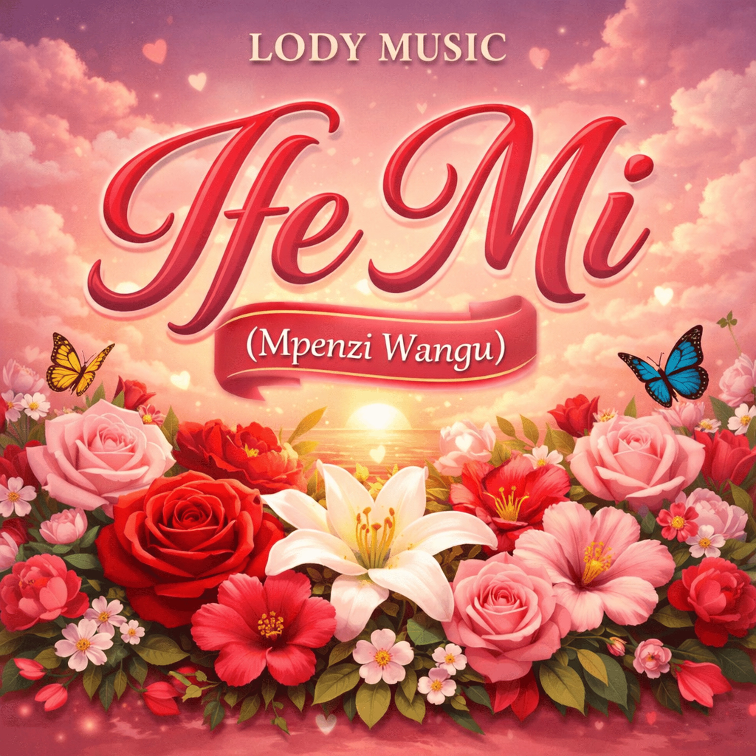 Lody Music - Ife Mi Mpenzi Wangu Visualizer