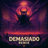DEMASIADO (Remix) - Single - Cream Mami, IKKI & Sky Hunt