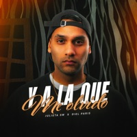 Y a la Que Me Olvido - Single - Julieta SW & Diel Paris