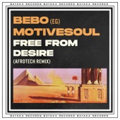 Free From Desire (AfroTech Mix) artwork