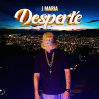 Desperté - Single - J Maria