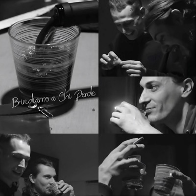 Brindiamo a Chi Perde - Single