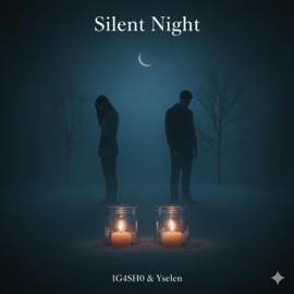 Silent Night (feat. Yselen) 1G4SH0