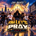 Oh lets pray - Single