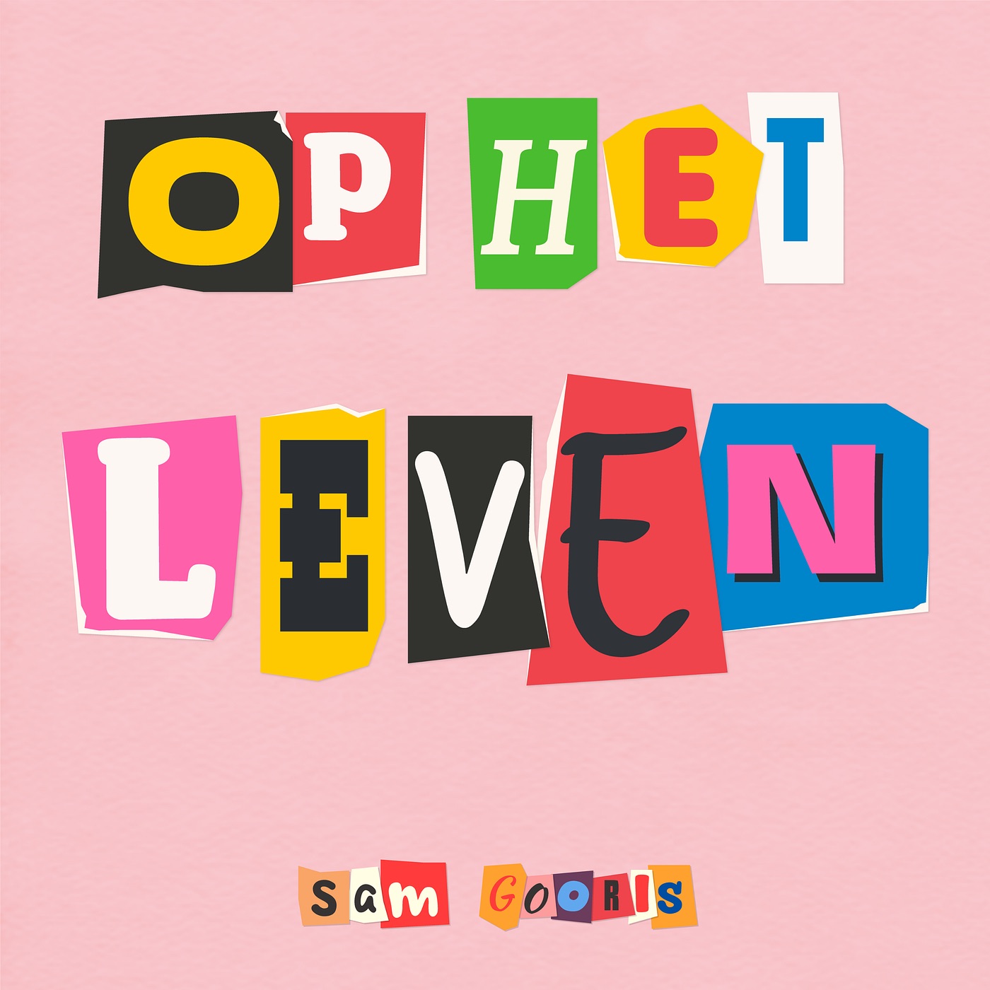 Sam Gooris - Op het leven 2025 E