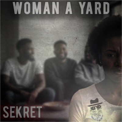 Woman A Yard - Single