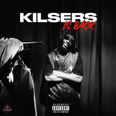 KILSERS IS BACK