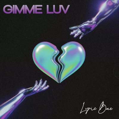 Gimme Luv - Single