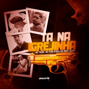 Tá Na Igrejinha (feat. dj nh)