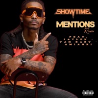 Mentions (feat. Jaylen, Yahbaby & Amiahri) [Remix] - Single - ShowTime