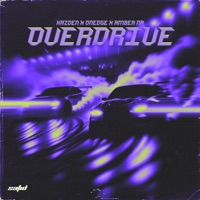 Overdrive - Single - Kazden, OnEdge & Amber Na