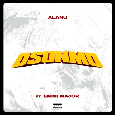 Osunmo (feat. Emini Major) - Single