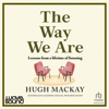 The Way We Are - Hugh MacKay