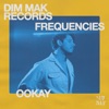 Dim Mak Frequencies: Ookay (DJ Mix)