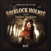Icon New Cases of Sherlock Holmes - Episode 11: Sherlock Holmes and the Indian Necklace