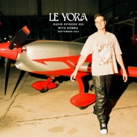 LE YORA Radio, Episode 020 (DJ Mix) - SOMMA