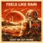 Feels like rain