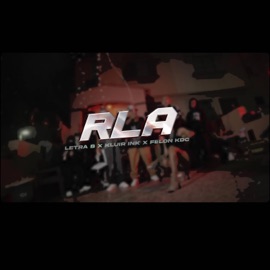 RLA (feat. Invasión nocturna & Felon Kdc) Letra B