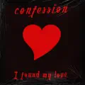  - CONFESSION
