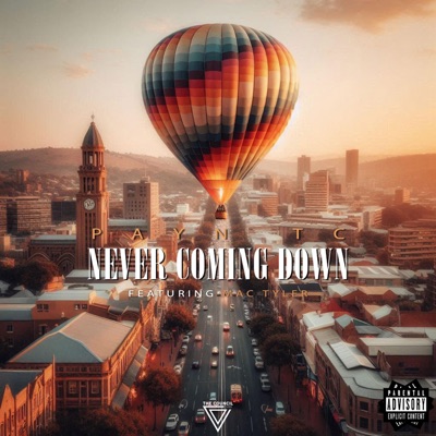 Never coming down (feat. MacTyler) - Single