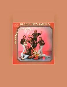 The Black Dynamitesを聴いたり、ミュージックビデオを鑑賞したり、経歴やツアー日程などを確認したりしましょう！