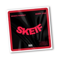 SKEIF (feat. Berry Jive & AB Moch) - Single - Brinco Rondah