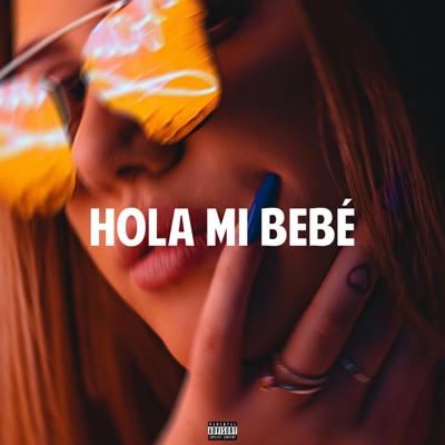 Hola Mi Bebé - Single