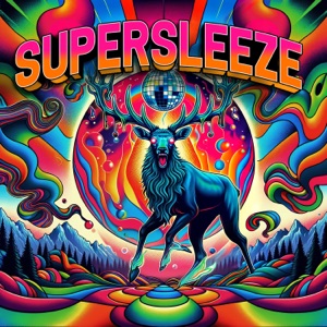 Supersleeze - Single