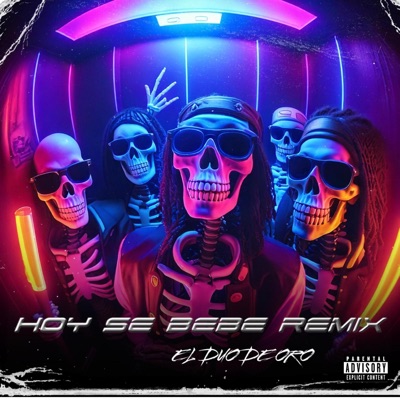 HOY SE BEBE (feat. RAMNLOOP & IVAN LOPEZ) [REMIX] - Single
