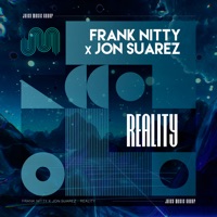 Reality - Single - Frank Nitty & Jon Suarez