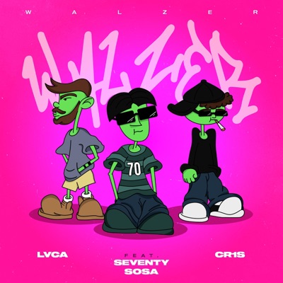 Walzer (feat. Seventy Sosa) - Single