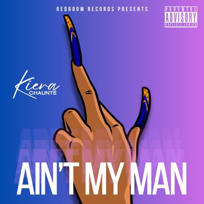 Ain't My Man - Single