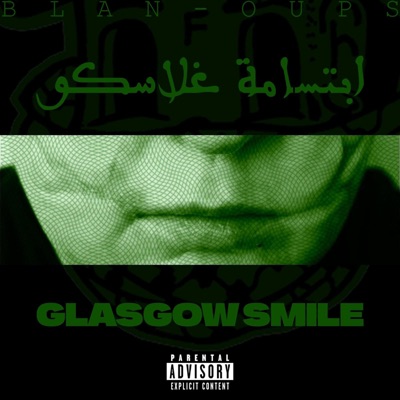 Glasgow smile - إبتسامة غلاسكو (ft OUPS) - Single