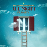 All Night (feat. Marty) - Single - Era James & OnBeatMusic