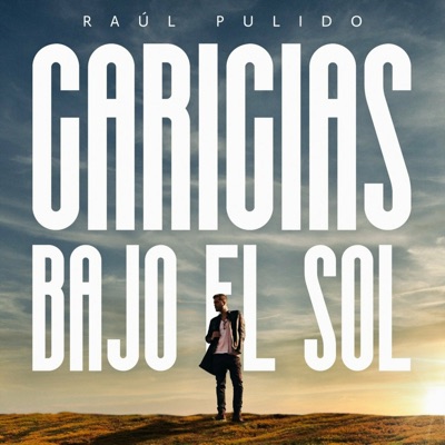 Caricias Bajo el Sol - Single