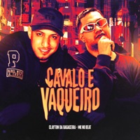 Cavalo e Vaqueiro - Single - MK no Beat & Clayton Da Bagaceira
