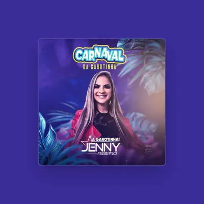Listen to Jenny Ribeiro, watch music videos, read bio, see tour dates & more!