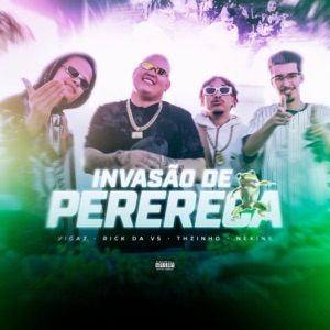 Invasão de Perereca (feat. DJ Nekine)