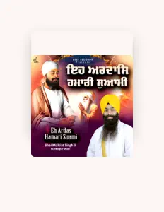 聆聽 Bhai Malkiat Singh Ji、觀看音樂影片、閱讀小傳、查看巡演日期等！