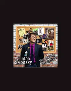 Dengarkan Clinton Skibitzky, tonton video musik, baca bio, lihat tanggal tur & lainnya!