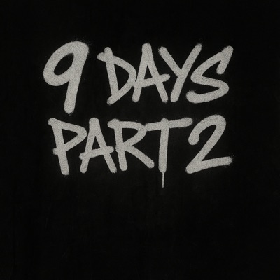 9 Days, Pt. 2 - Single