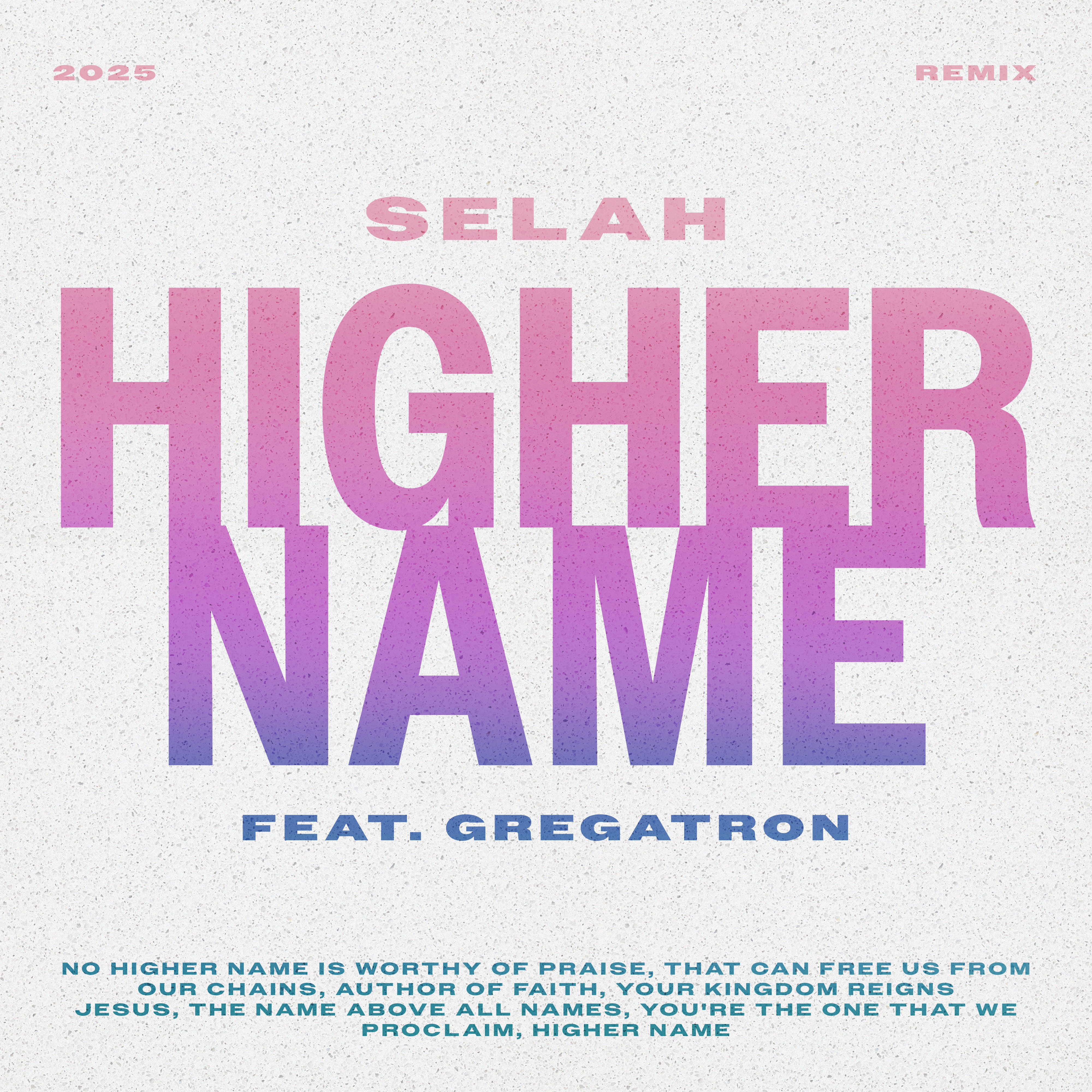Higher Name (feat. Gregatron) [Gregatron Remix] - Single