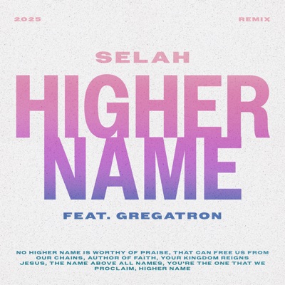 Higher Name (feat. Gregatron) [Gregatron Remix] - Single