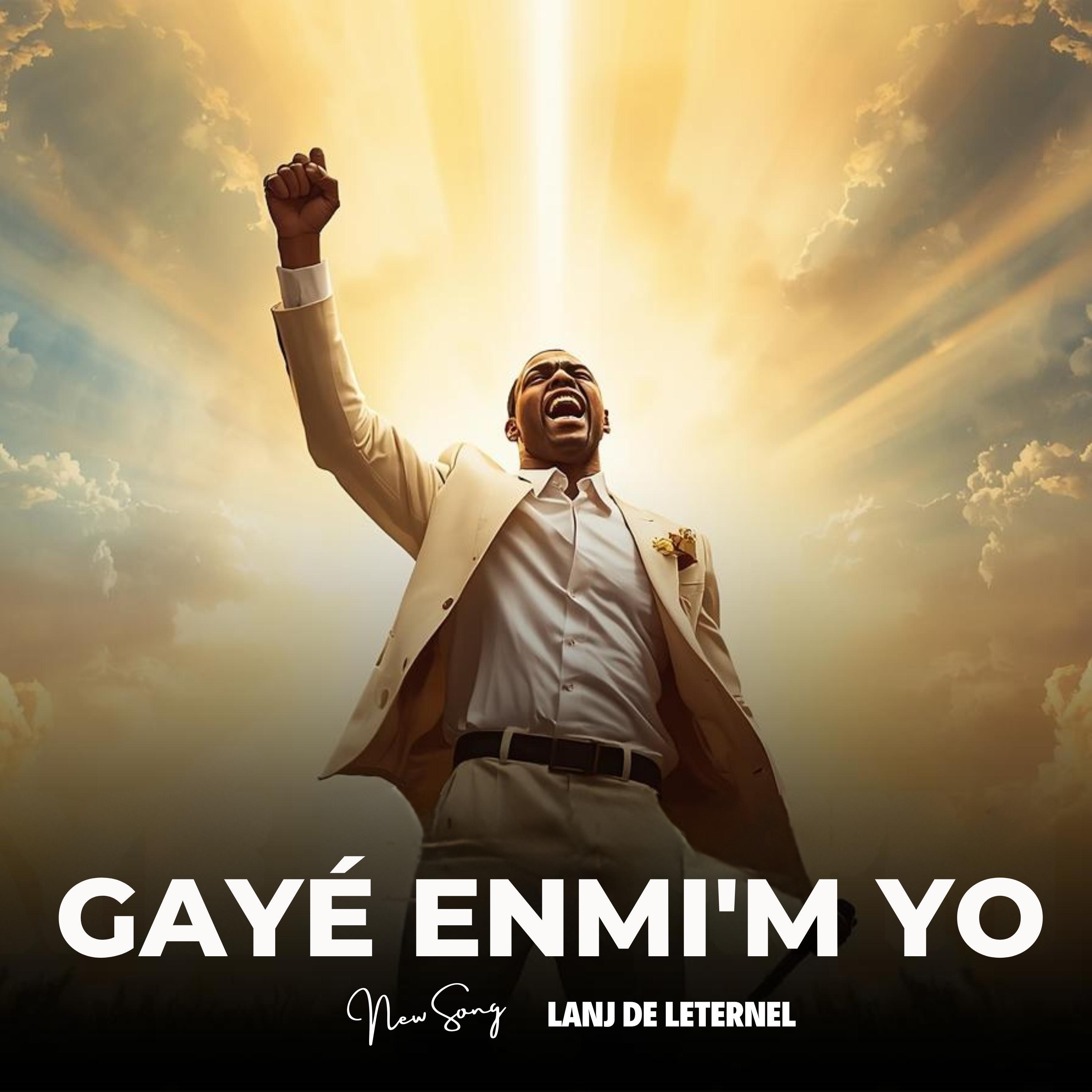 GAYÉ ENMI’M YO - Single