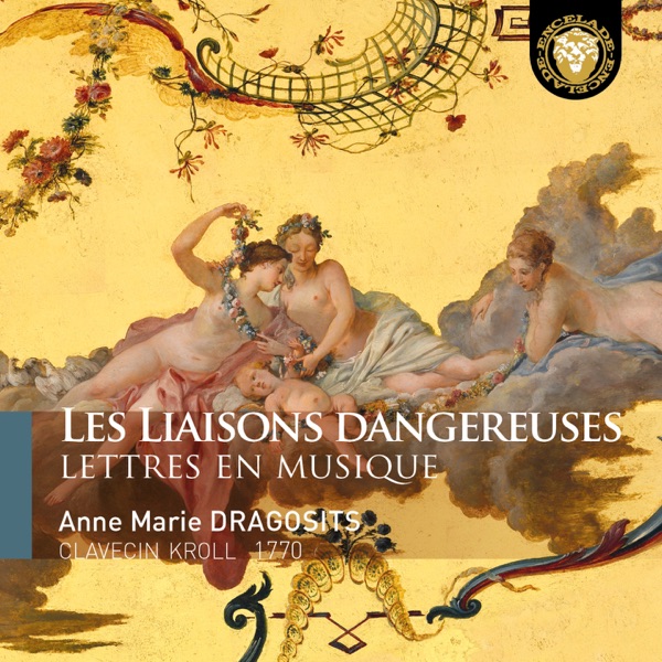 Les liaisons dangereuses (Lettres en musique)