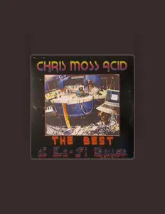 Ascolta Chris Moss Acid, guarda video musicali, leggi la biografia, vedi le date del tour & altro!