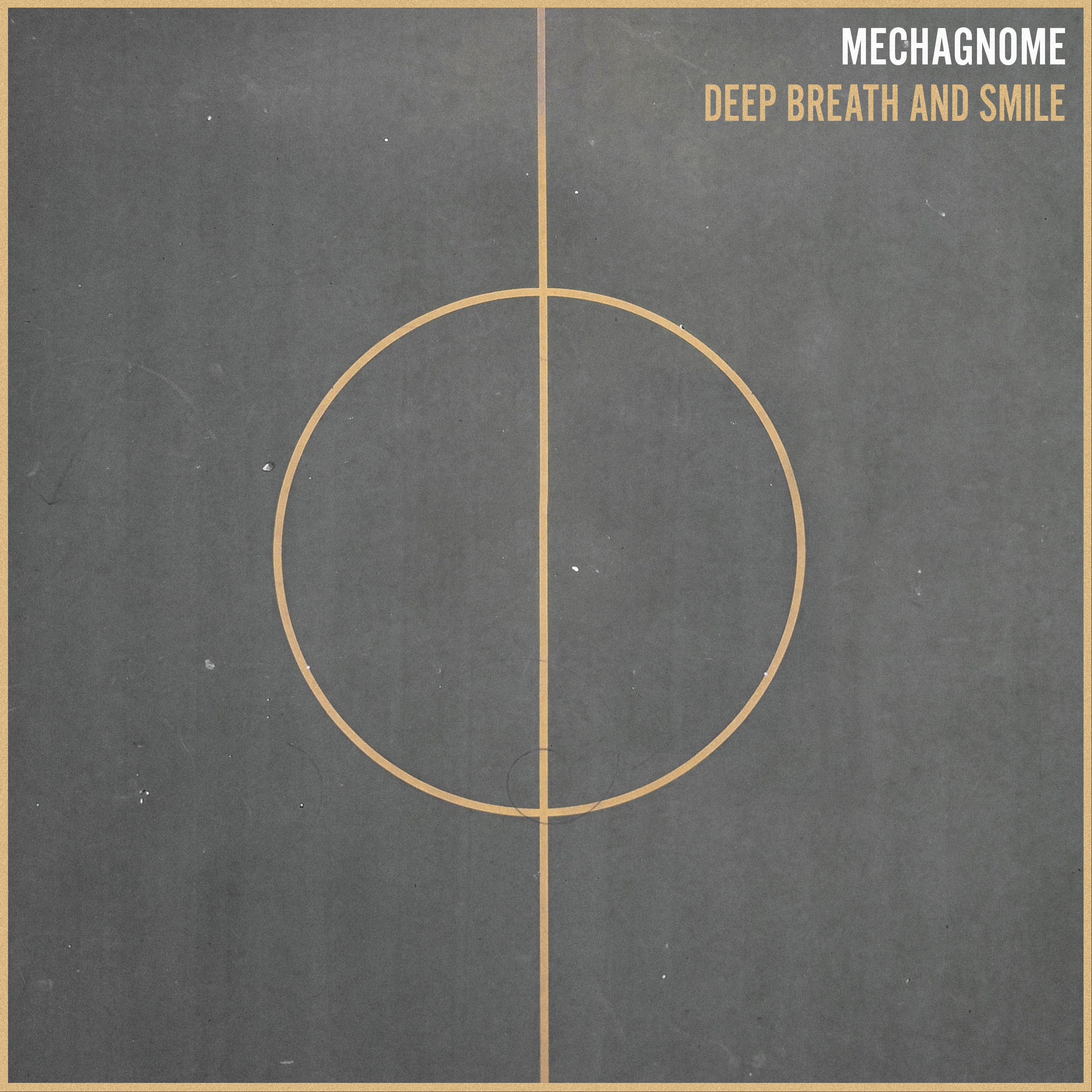 Deep Breath and Smile - Single